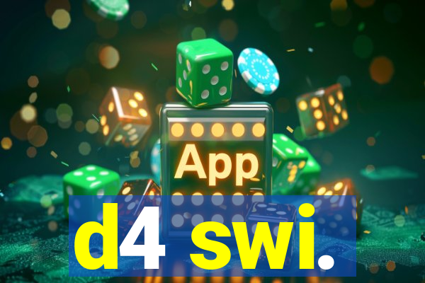 d4 swi.